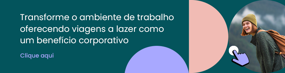 Viagens a lazer como benefício corporativo banner