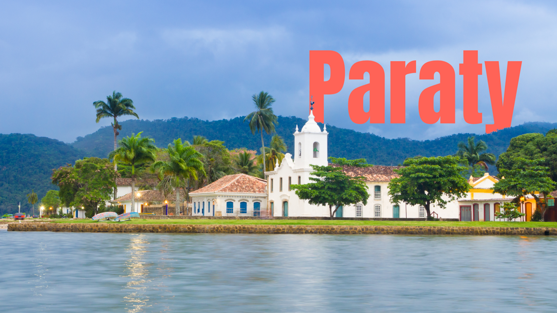o que fazer na Cidade de Paraty, no Rio de Janeiro